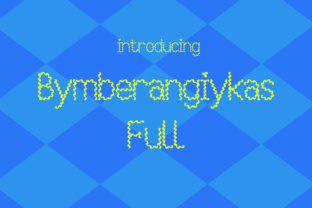 Bymberangiykas Full: A Decorative Font for Creative Branding