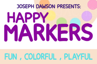Happy Markers Font Review: A Playful Typeface for Creative Branding