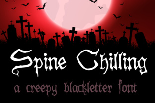 Spine Chilling Font: A Gothic Typeface for Bold Branding